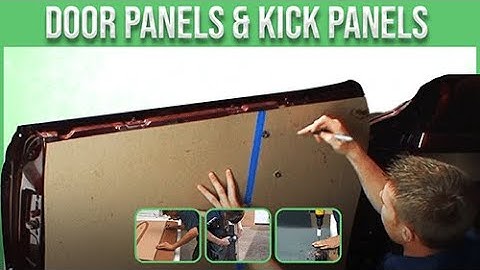 Custom Doors Panels & Kick Panels Upholstery Course Preview