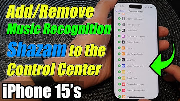 iPhone 15/15 Pro Max: How to Add/Remove The Music Recognition Shazam to the Control Center