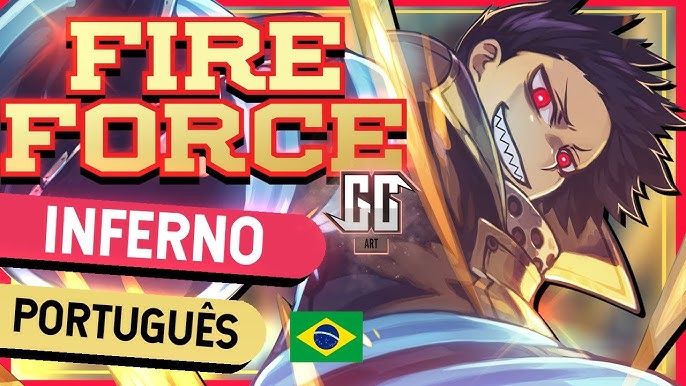 FIRE FORCE - TODAS AS ABERTURAS EM PORTUGUÊS/BR (1 - 4) 🇧🇷 