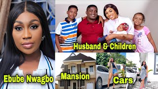 Ebube Nwagbo: Biography, family, husband, kids, lifestyle, net worth, cars, mansions, etc