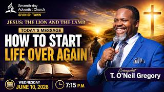 Wed, June 10, 2026 | 7:15 P.M. | Jesus - The Lion and the Lamb | Evangelistic Campaign