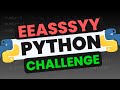 Python Training Camp -  EASY MODE PYTHON CHALLENGE