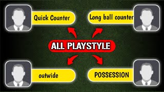 How to become a better player by choosing the right play style | efootball 2024