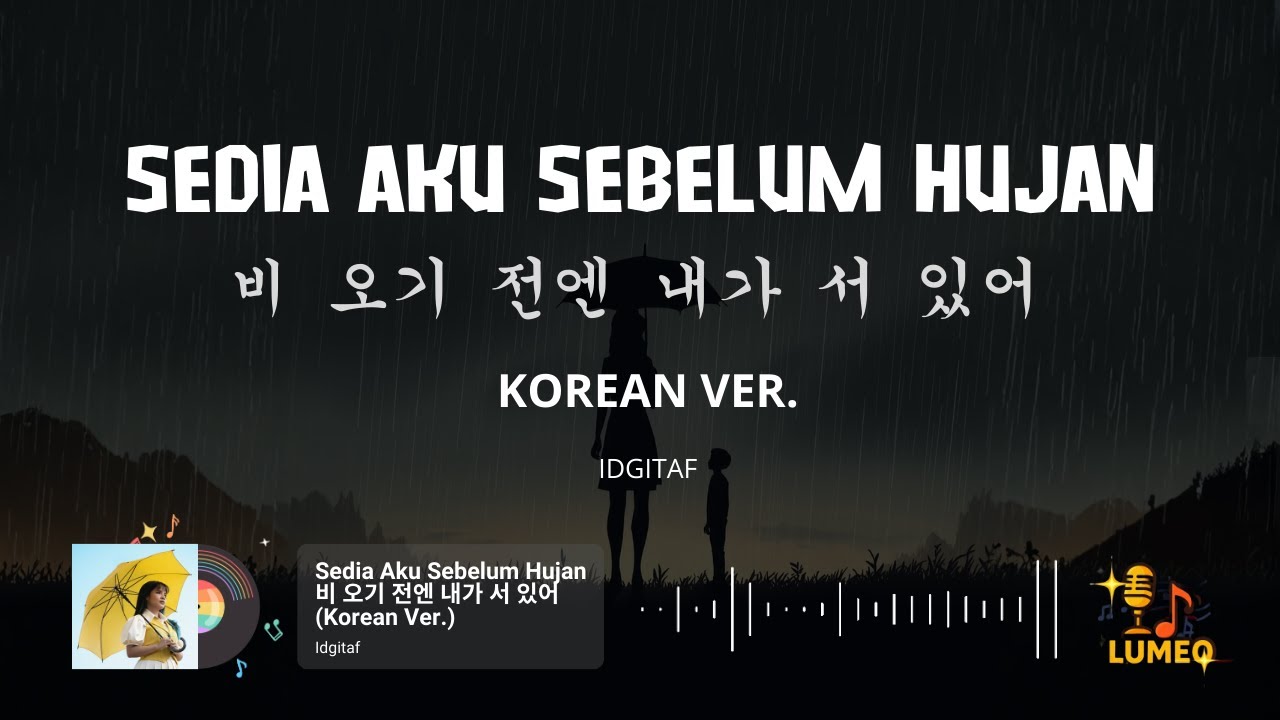 Sedia Aku Sebelum Hujan Korean Ver. (Cover)