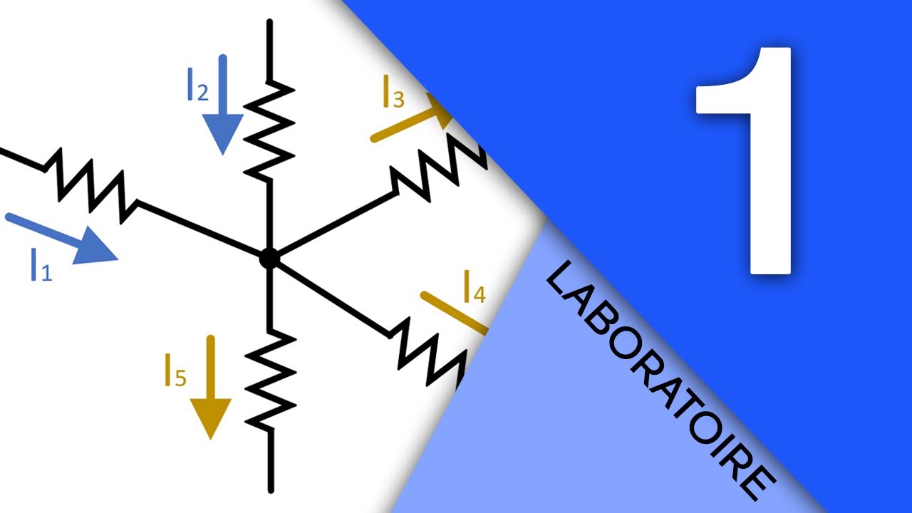 Lab #1 : Loi de Kirchoff