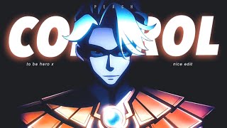 Nice Control To Be Hero X Edit