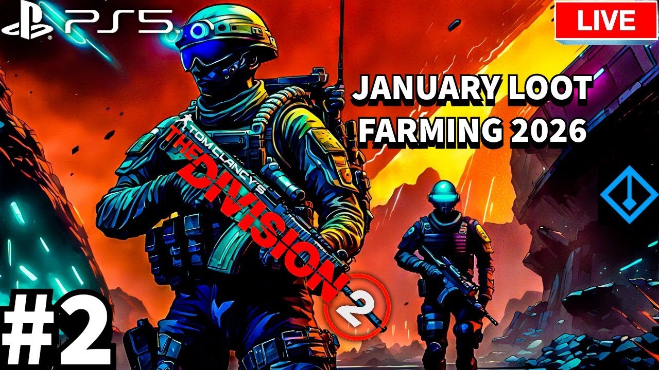 Tom Clancy's Division 2: January Loot Farming 2026 UHD PS5 Livestream 02