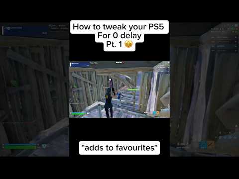how to tweak your PS5 for *0 delay* #fortnite #fortnitesettings #fortnitegamer #fortniteclips