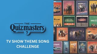 Guess the TV Show Theme Song Challenge!