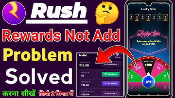 how to fixed rush app rewards problem/rush app daily rewards not add problem/rush app spin problem