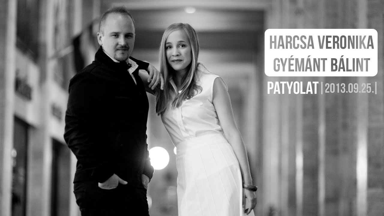 Watch HARCSA VERONIKA & GYÉMÁNT BÁLINT | Stop Haunting | PATYOLAT | HD on YouTube Watch HARCSA VERONIKA & GYÉMÁNT BÁLINT | Stop Haunting | PATYOLAT | HD on YouTube