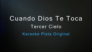 Cuando Dios Te Toca - Karaoke Pista Original - Tercer Cielo