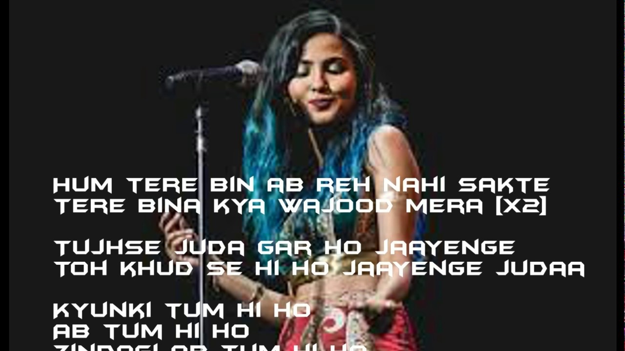Karaoke Let Me Love You Tum Hi Ho Lyrics Vidya Vox Tum Hi Ho