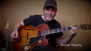 Tim Lerch - Here’s That Rainy Day - Gibson 1947 ES 350P
