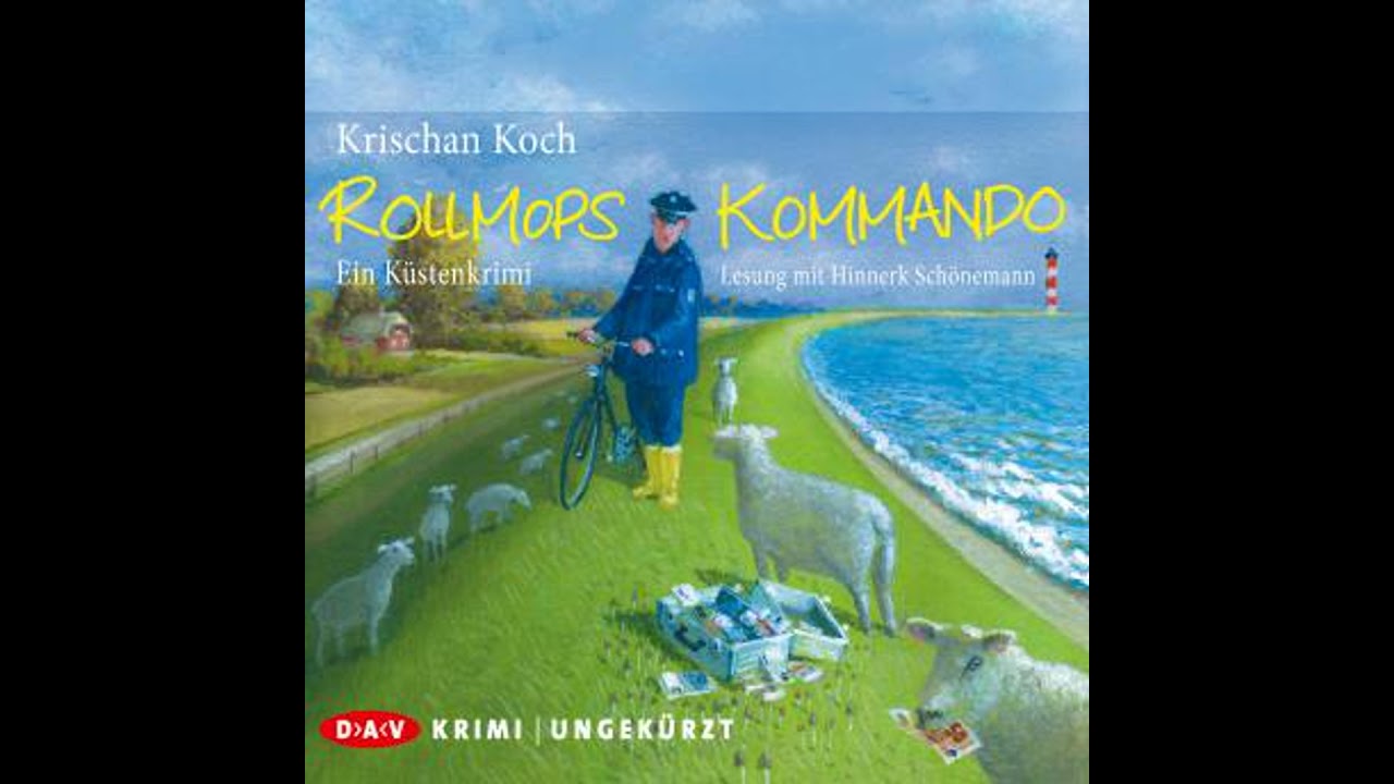 Rollmopskommando. Ein Küstenkrimi - Krischan Koch