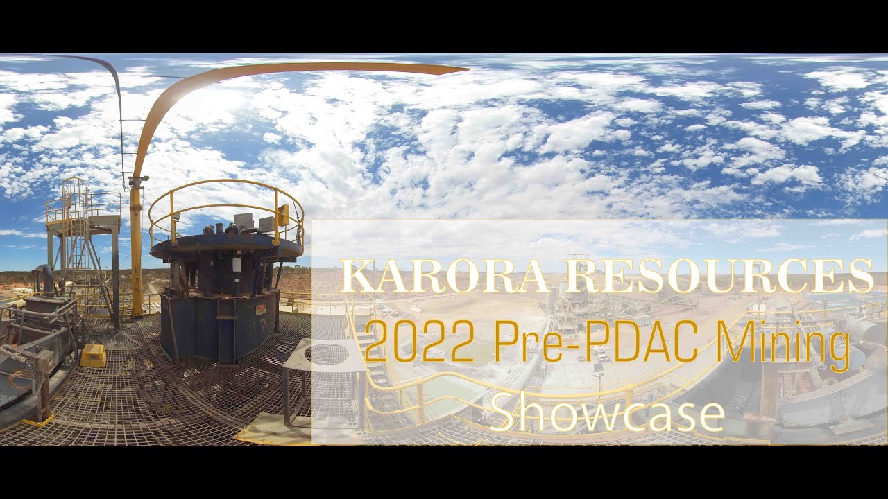 Karora Resources     2022 Pre PDAC Mining Showcase 1080p