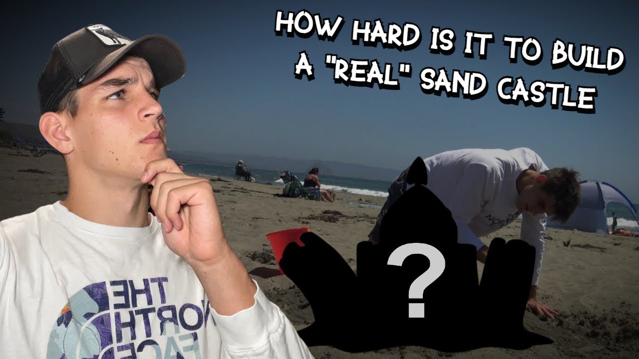 How Hard is it to Build a REAL Sand Castle - YouTube