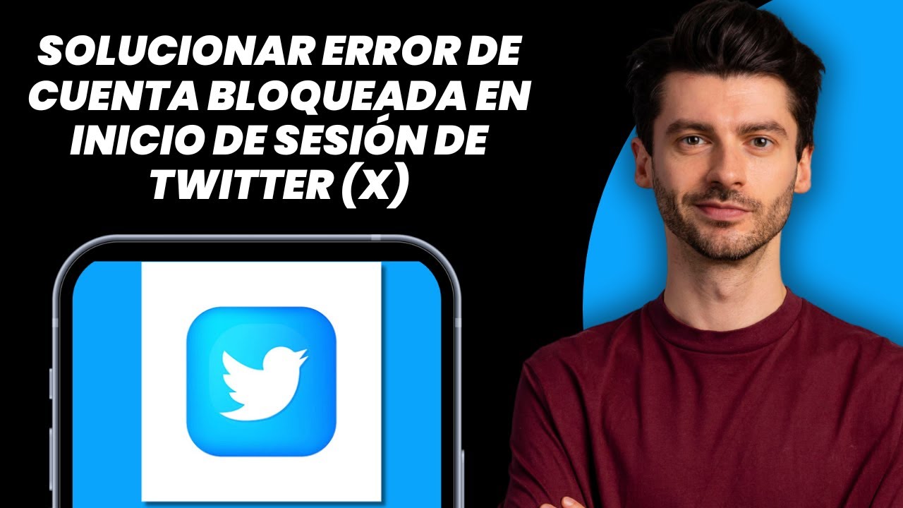 Twitter Inicio Corregir Error de Cuenta Bloqueada en Inicio de Sesión de Twitter (X ...