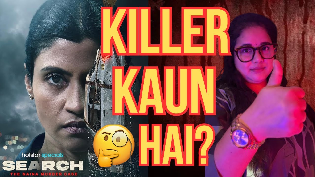 Search: The Naina Murder Case Series Review - The Moksha Show 