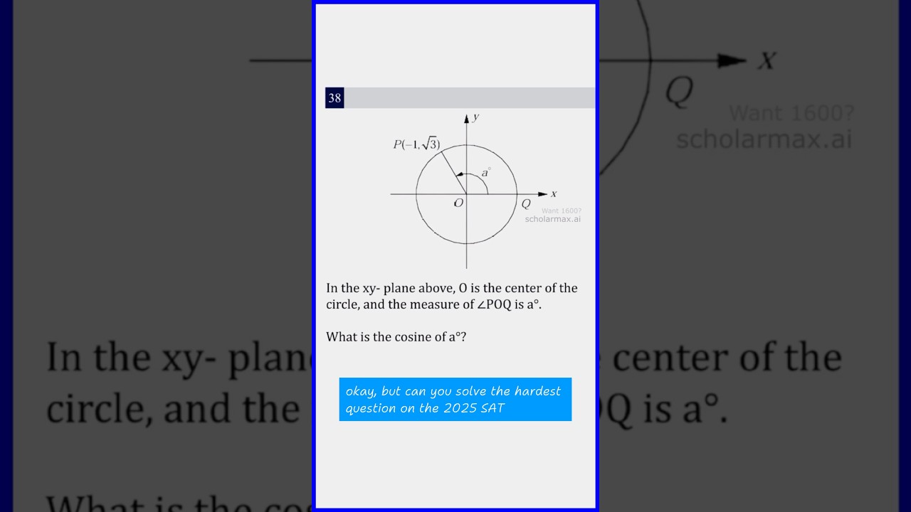 Can you solve the hardest question on the 2025 SAT?