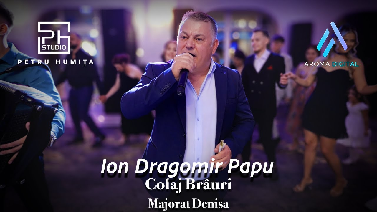 Ion Dragomir Papu & Formatia Generatia Noua - Colaj Brauri | Majorat Denisa