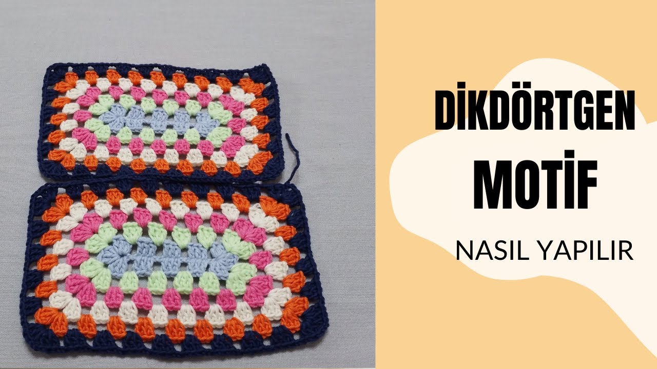 Dikdörtgen Motif nasıl yapılır