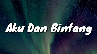 Story Wa || Peterpan - Aku dan Bintang