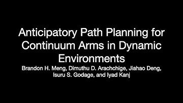 Anticipatory Path Planning for Continuum Arms in Dynamic Environments