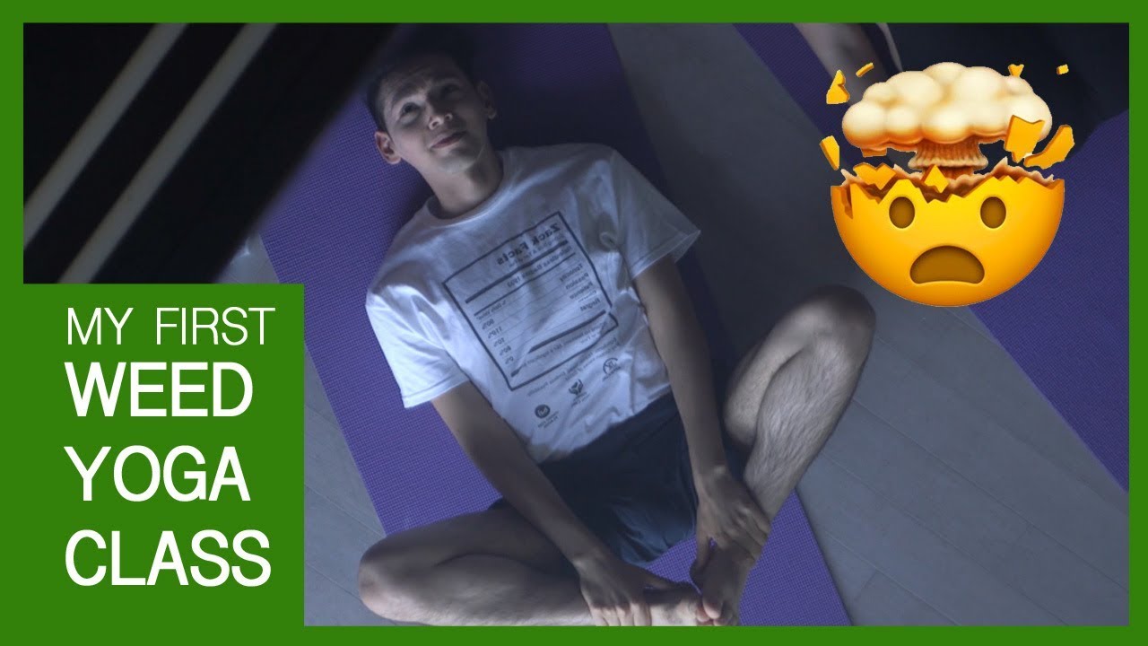 A Cannabis Yoga Class to really chill you out