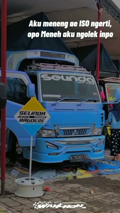 [story'wa 10detik]. QUOTES truk selinda kontes Pekalongan 🤙🤙