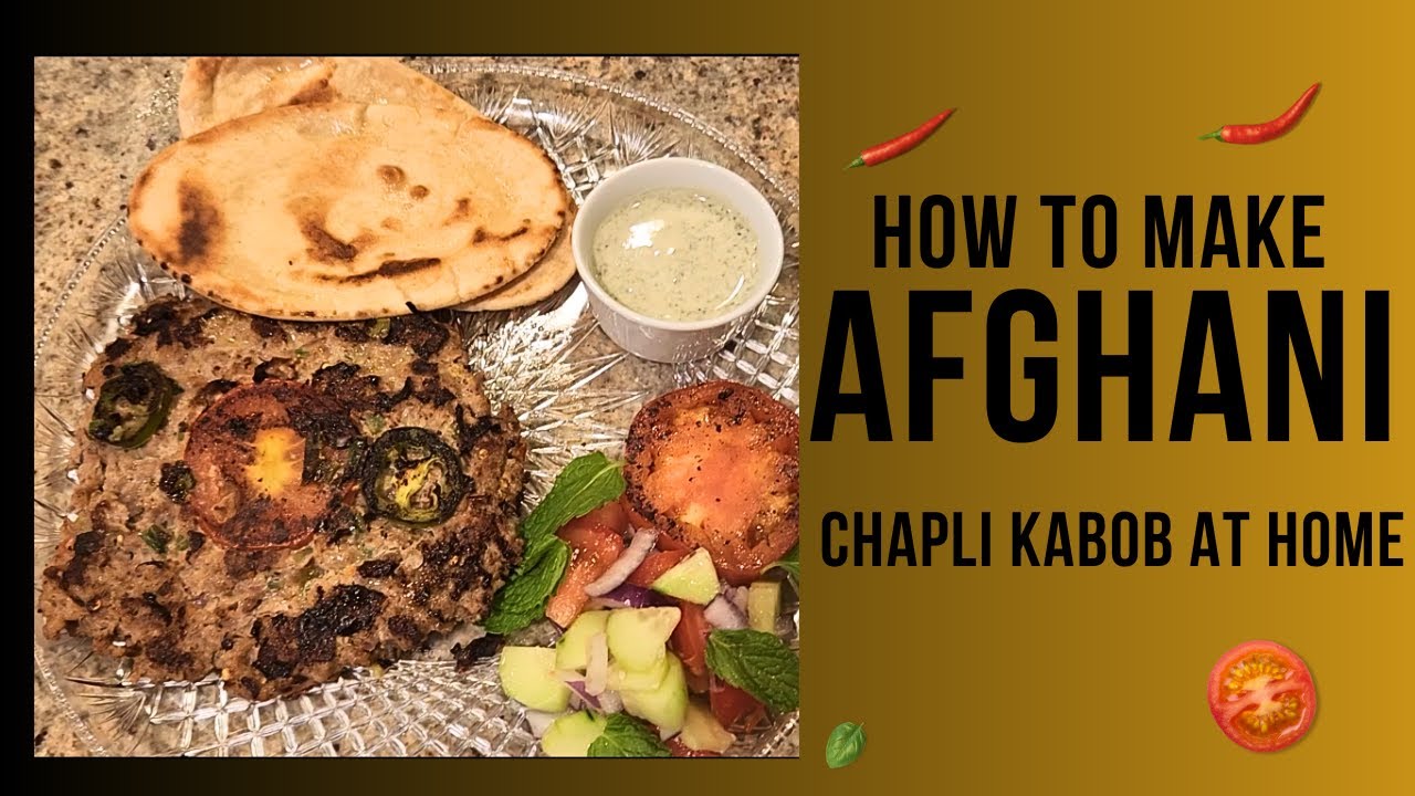 Authentic Afghani Chapli Kabob Recipe Savor the Flavors of