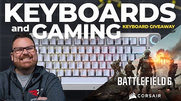 Keyboard Giveaway + Keyboard Build and Gaming with the Corsair MAKR 75 and Battlefield 6