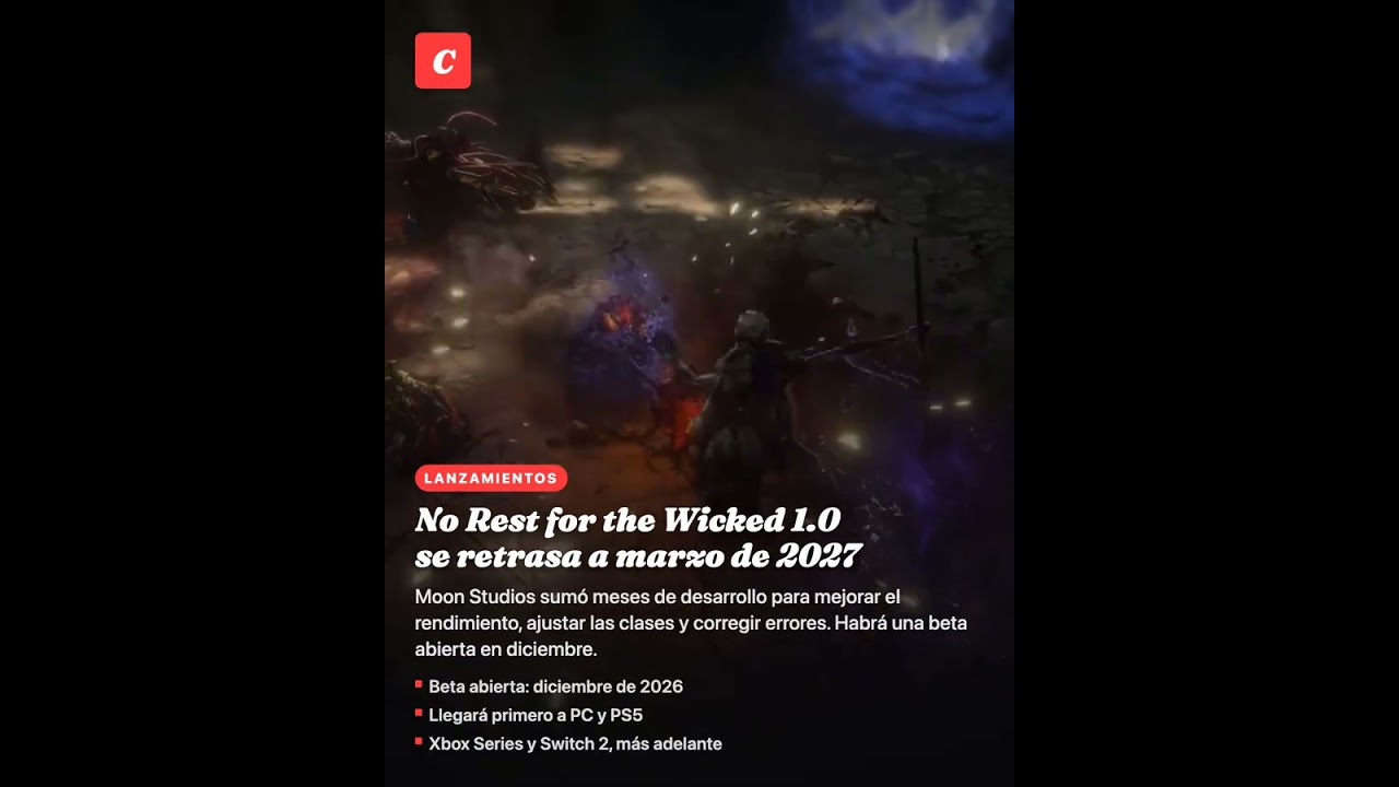 No Rest for the Wicked 1.0 se retrasa a marzo de 2027
