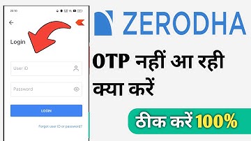 Zerodha OTP Nahi Aa Raha Hai 2024 ! How To Fix OTP Not Received in Zerodha