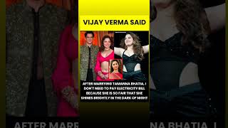 AFTER MARRYING TAMANNA BHATIA, I DON&#39;T NEED TO PAY ELECTRICITY BILL#motivation #viral #news #shorts