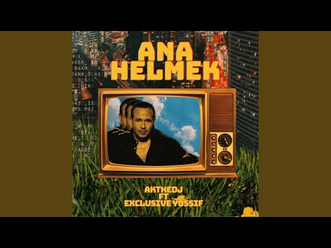 Ana Helmek (Remix)