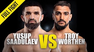 Yusup Saadulaev vs. Troy Worthen | ONE Championship Full Fight