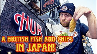A BRITISH Fish and Chips, In TOKYO?! How good can it be? The Hub