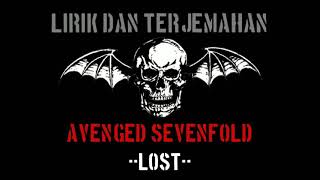 Lost - Avenged Sevenfold (lirik terjemahan)