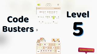 Code Busters Level 5 Answers | Complete Solution | Go Answer