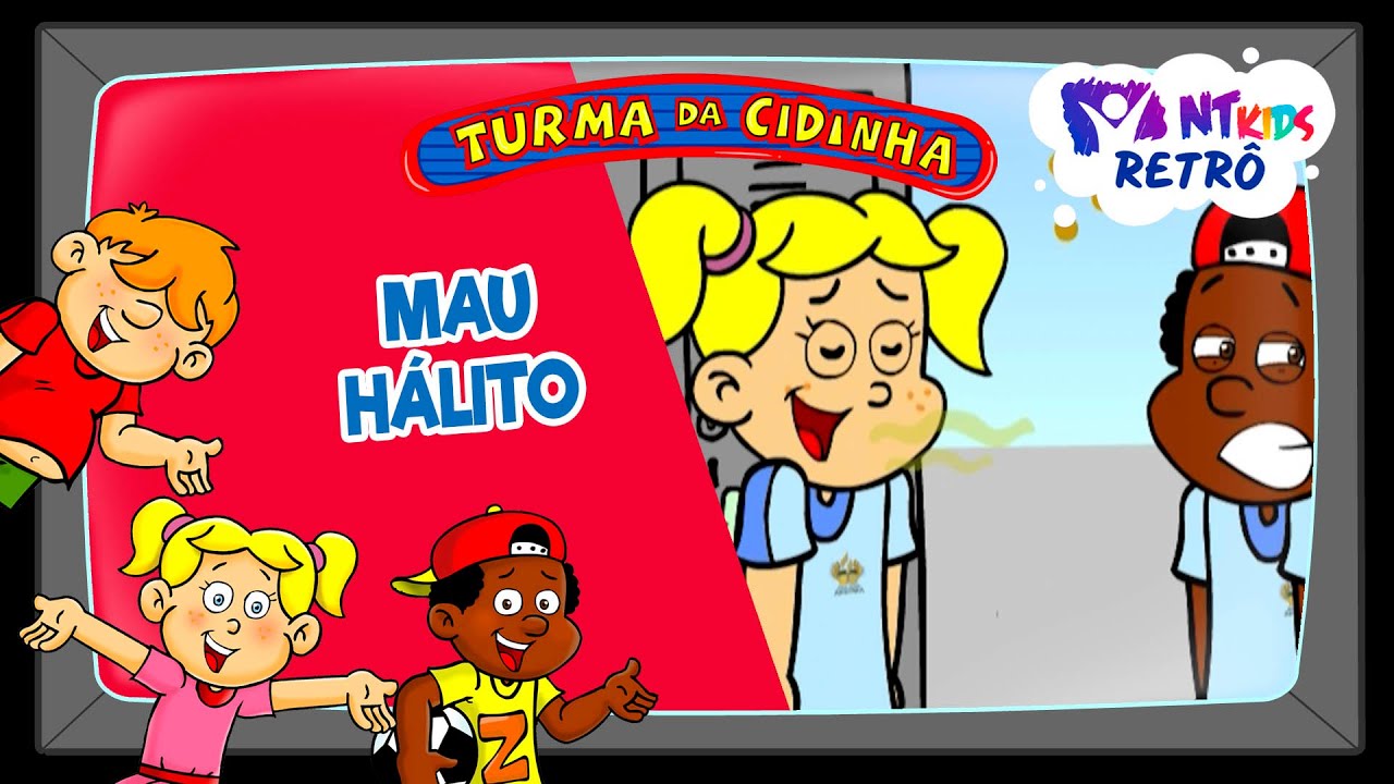 TURMA DA CIDINHA - MAU HÁLITO (BAFO!)