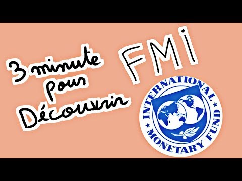 Vidéo: Quel est le rôle majeur du quizlet du Fonds monétaire international ?