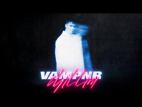 VAMPNR - Chillim