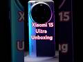 Xiaomi 15 Ultra - Unboxing the Best Android Camera Phone! #xiaomi15ultra #unboxing #xiaomi