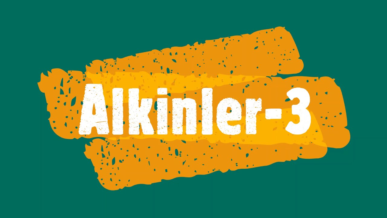 Hidrokarbonlar-Alkinler-3 ( Yanıt Eğitim Seti- YES -12. Sınıf -AYT ...