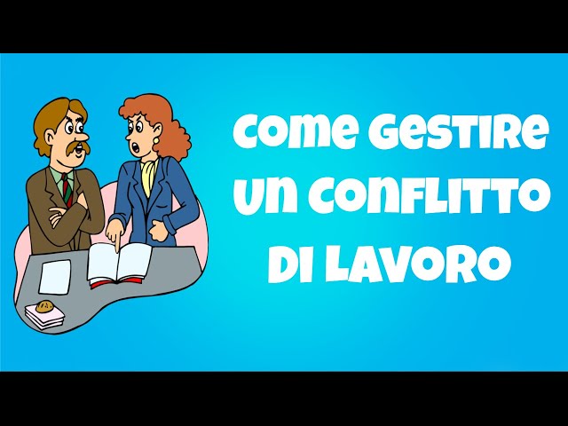 Conflitti Sul Luogo Di Lavoro Come Gestire Un Collega Difficile Youtube