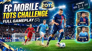 FC MOBILE TOTS CHALLENGE FULL GAMEPLAY 🎮#fifa #fcmobile #fifamobile 