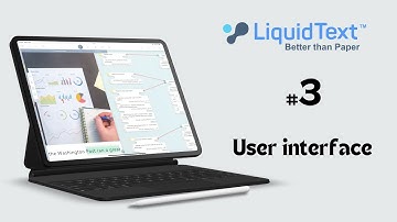 #3 LiquidText: User Interface | Beginner