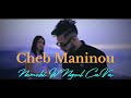 Cheb Maninou Nemchi W Ngoul Cava Cover Abdou Gambetta نمشي ونڤول صافا 2026 