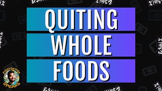 Quitting Whole Foods | EverydayFBA Speaks #3